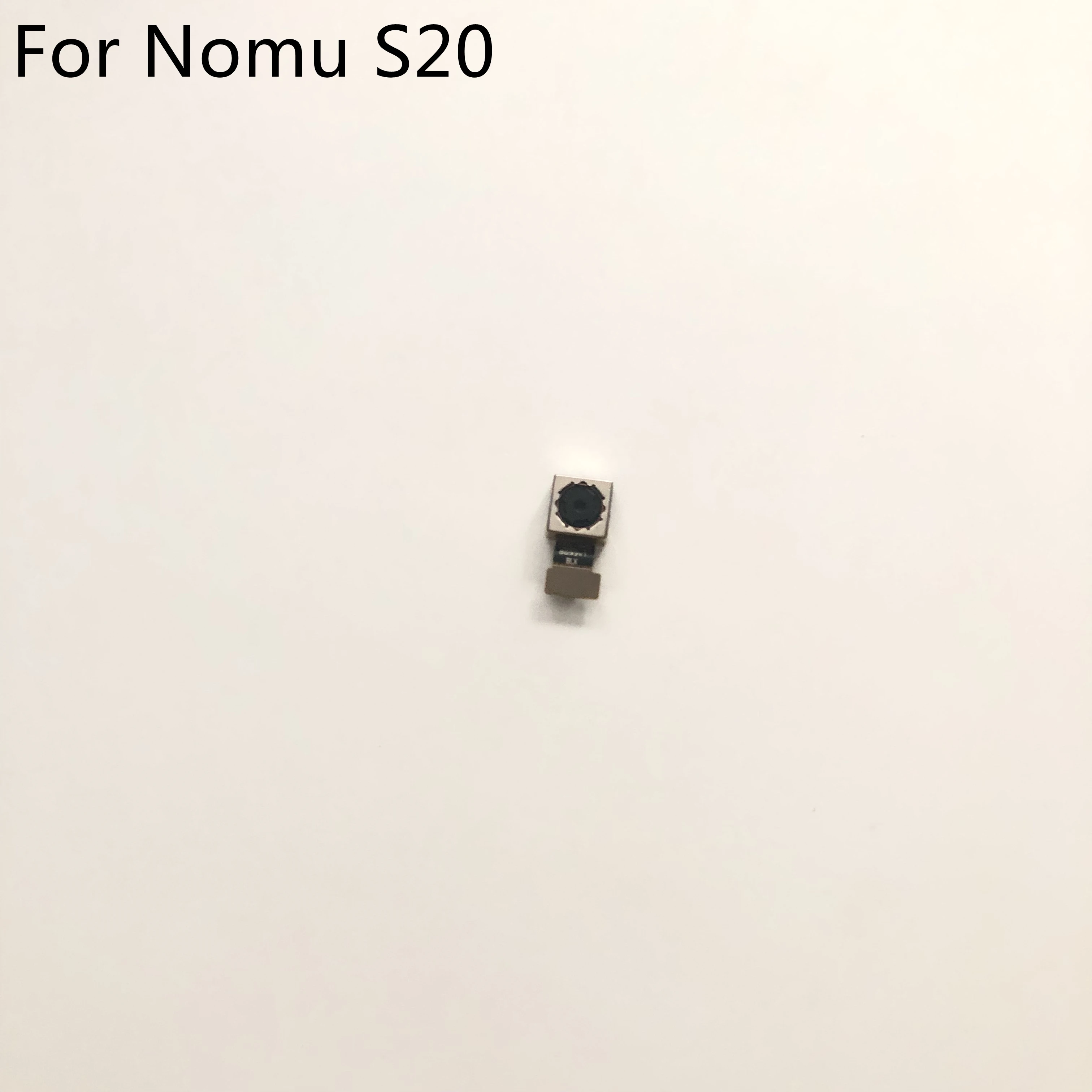 Nomu S20 Used Back Camera Rear Camera 13.0MP Module For Nomu S20 MTK6737T 5.0 inch Smartphone
Nomu S20 Used Back Camera Rear Camera 13.0MP Module For Nomu S20 MTK6737T 5.0 inch Smartphone