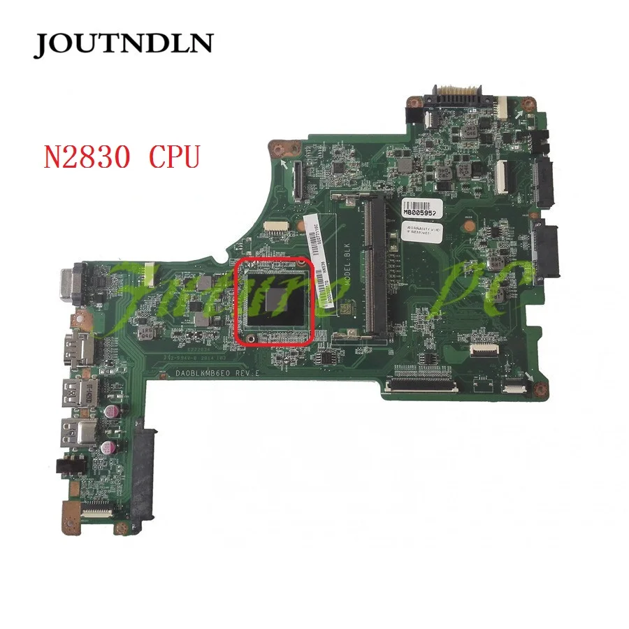 JOUTNDLN для TOSHIBA L50-B материнская плата ноутбука A000300880 DA0BLKMB6E0 W/ N2830 CPU тестовая работа |