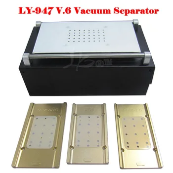 LCD Separator Machine LY 947 V.6 Build-In Air Pump Vacuum with S6 S6+ S7 EDGE molds
LCD Separator Machine LY 947 V.6 Build-In Air Pump Vacuum with S6 S6+ S7 EDGE molds