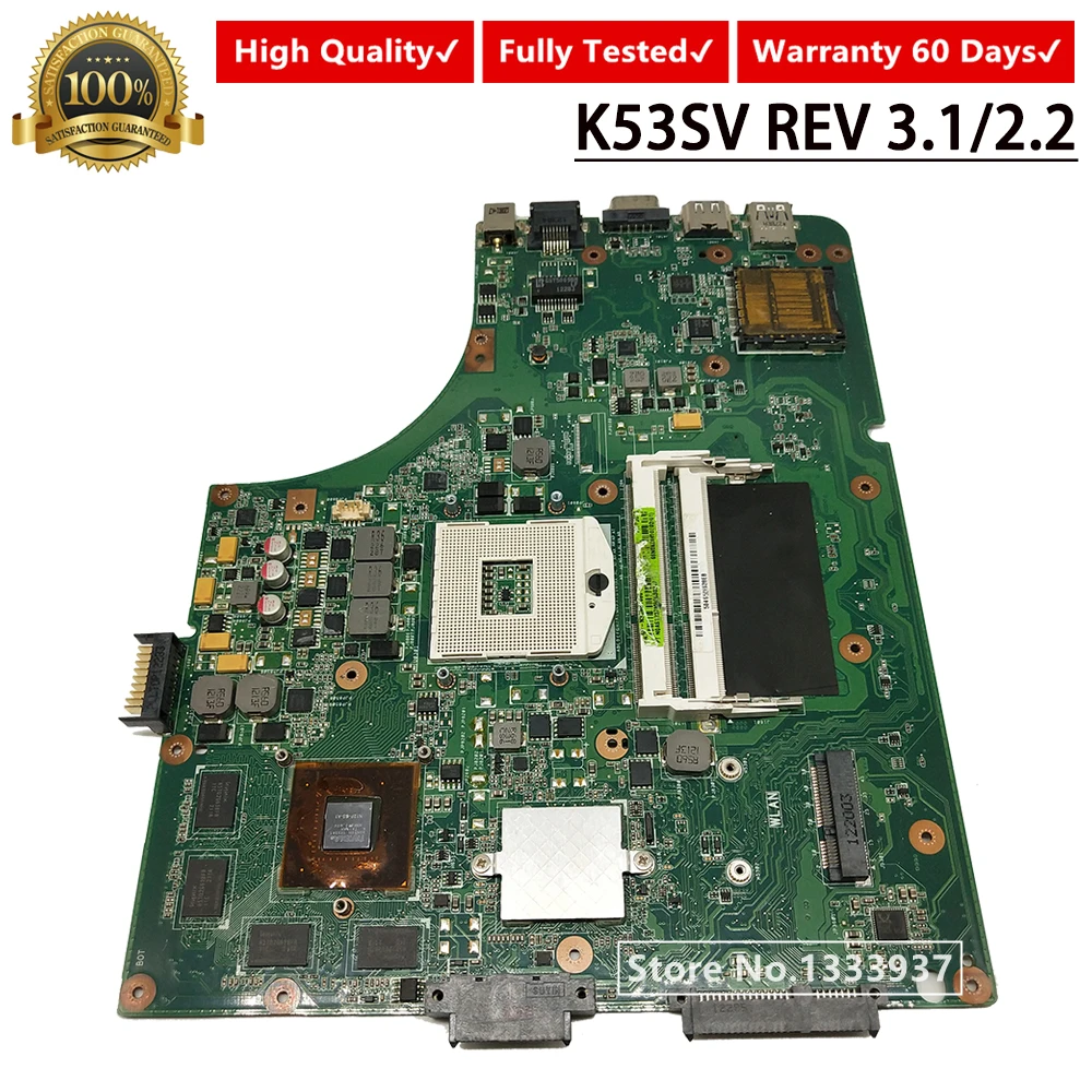 K53SV mainboard REV:3.00/3.1 For ASUS K53SV A53S K53S X53S P53S K53SC K53SJ K53SM laptop motherboard GT540M 
K53SV mainboard REV:3.00/3.1 For ASUS K53SV A53S K53S X53S P53S K53SC K53SJ K53SM laptop motherboard GT540M