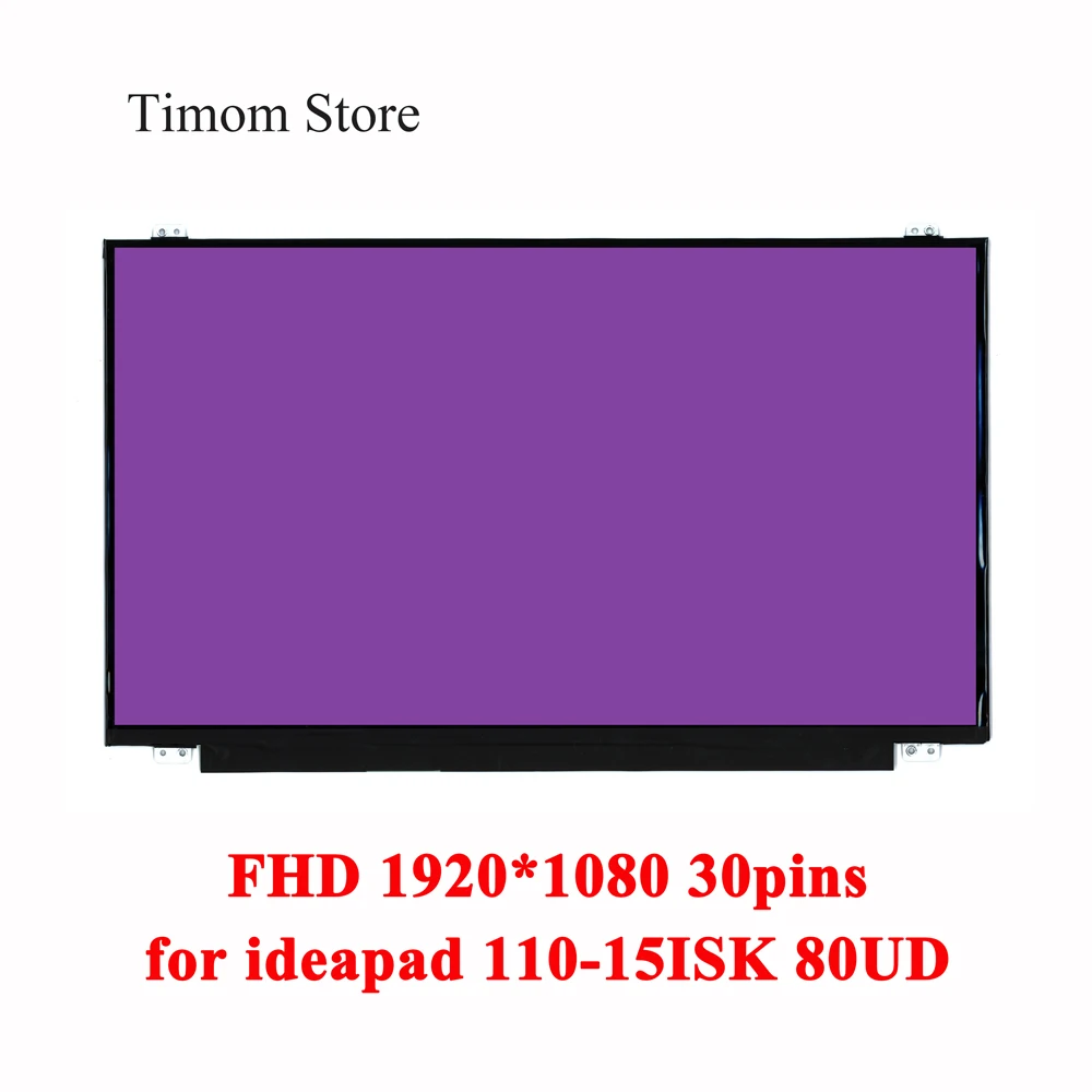 

15.6 for Lenovo 110-15ISK Laptop ideapad 80UD Type Model HD 1366*768 TN 30 pins FHD 1920*1080 TN Panel Slim Matte Glossy Display