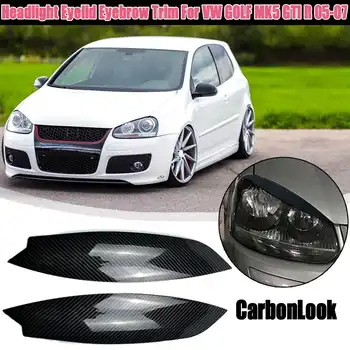 Pair Headlight Cover Eyelids Headlights Eyebrow Eyelids For VW For Volkswagen GOLF MK5 GTI R 2005 2006 2007 Styling Mouldings
Pair Headlight Cover Eyelids Headlights Eyebrow Eyelids For VW For Volkswagen GOLF MK5 GTI R 2005 2006 2007 Styling Mouldings