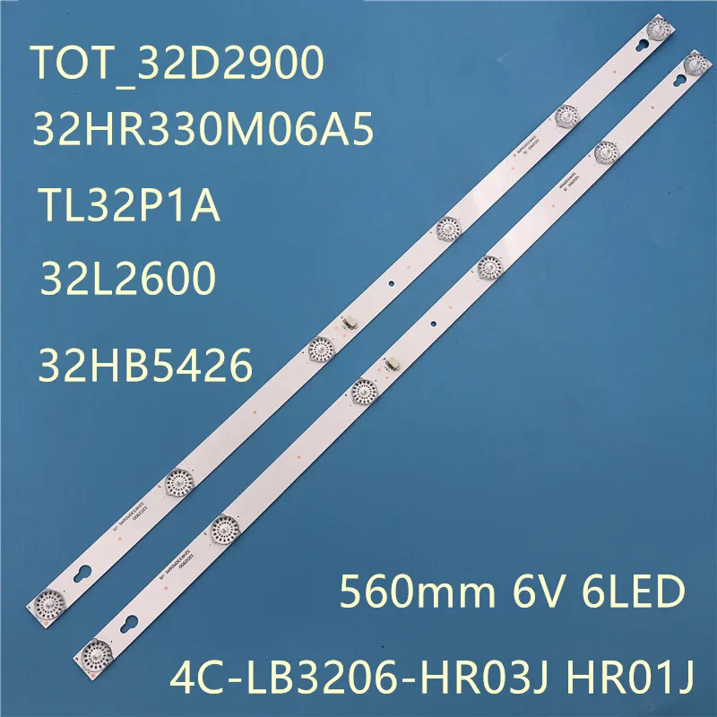 New 30 PCS/lot 6LED LED Backlight Strip for Toshiba TCL 32L2600 32L2800 L32P1A 4C-LB3206-HR03J HR01J TOT_32D2900 32HR330M06A5 V5
New 30 PCS/lot 6LED LED Backlight Strip for Toshiba TCL 32L2600 32L2800 L32P1A 4C-LB3206-HR03J HR01J TOT_32D2900 32HR330M06A5 V5