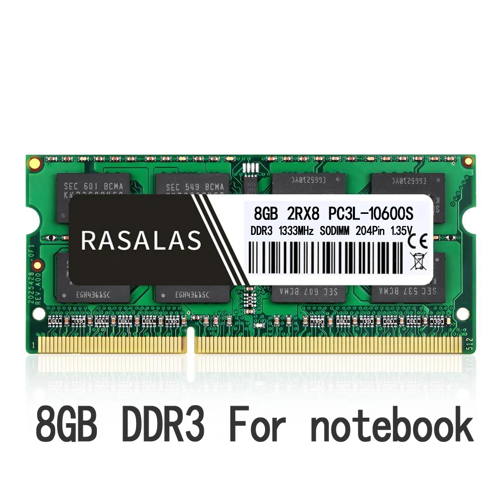 Rasalas Notebook Memoria Ram DDR3 DDR2 2G 4G 8G 1333 1600Mhz 2Rx8 Oперативная Nамять 1.35 1.5V 204Pin New PC-10600s 12800S
Rasalas Notebook Memoria Ram DDR3 DDR2 2G 4G 8G 1333 1600Mhz 2Rx8 Oперативная Nамять 1.35 1.5V 204Pin New PC-10600s 12800S