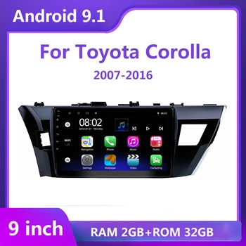 9 inch 2 Din Android 9.1 2GB RAM 32GB ROM Car Radio Multimedia Player Navigation GPS For Toyota Corolla 2007 - 2011 2014-2016
9 inch 2 Din Android 9.1 2GB RAM 32GB ROM Car Radio Multimedia Player Navigation GPS For Toyota Corolla 2007 - 2011 2014-2016