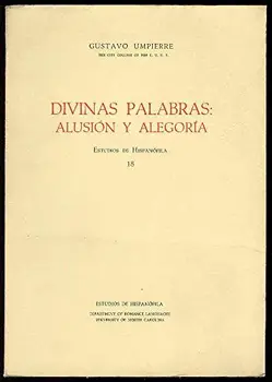 Divinas palabras, alusion y alegoria
Divinas palabras, alusion y alegoria