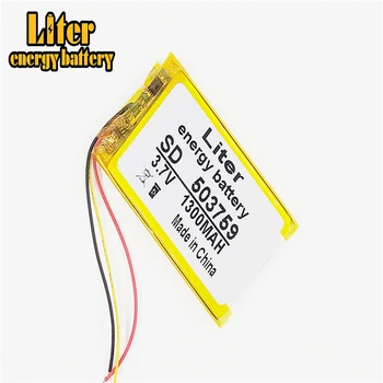 3 line 503759 3.7V 1300mAh Rechargeable li-Polymer Li-ion Battery For e Road route HD-X9 X10 E-V5 navigator NW-ZX1 LIS1530HNPPC
3 line 503759 3.7V 1300mAh Rechargeable li-Polymer Li-ion Battery For e Road route HD-X9 X10 E-V5 navigator NW-ZX1 LIS1530HNPPC