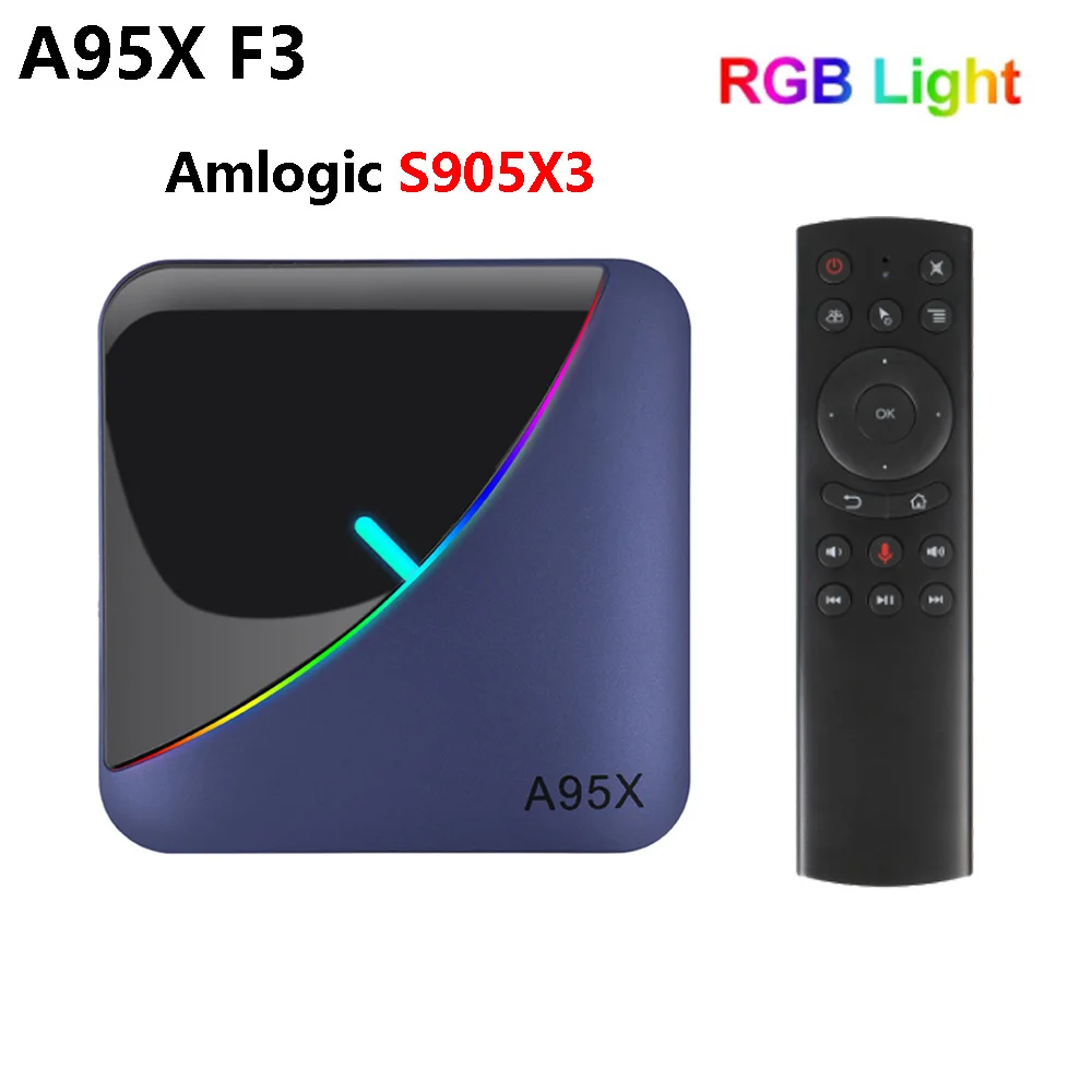 A95X F3 Android 9.0 Smart RGB Light Tv Box Amlogic S905X3 Quad Core 4GB 64GB 2.4&5.8GHz Wifi Set Top Box 4k 60pfs Media Player
A95X F3 Android 9.0 Smart RGB Light Tv Box Amlogic S905X3 Quad Core 4GB 64GB 2.4&5.8GHz Wifi Set Top Box 4k 60pfs Media Player