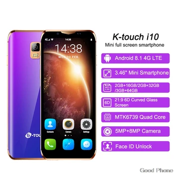 K-Touch I10 Face ID 4G Lte Mini Smartphone Android 8.1 Google Play Mobile Phones MTK6580 Quad Core Smart Phone
K-Touch I10 Face ID 4G Lte Mini Smartphone Android 8.1 Google Play Mobile Phones MTK6580 Quad Core Smart Phone