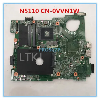 High quality for N5110 Laptop Motherboard VVN1W 0VVN1W CN-0VVN1W DDR3 100% working well
High quality for N5110 Laptop Motherboard VVN1W 0VVN1W CN-0VVN1W DDR3 100% working well