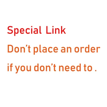 Special link-don't place an order if you don't need to ,thanks for your understanding
Special link-don't place an order if you don't need to ,thanks for your understanding