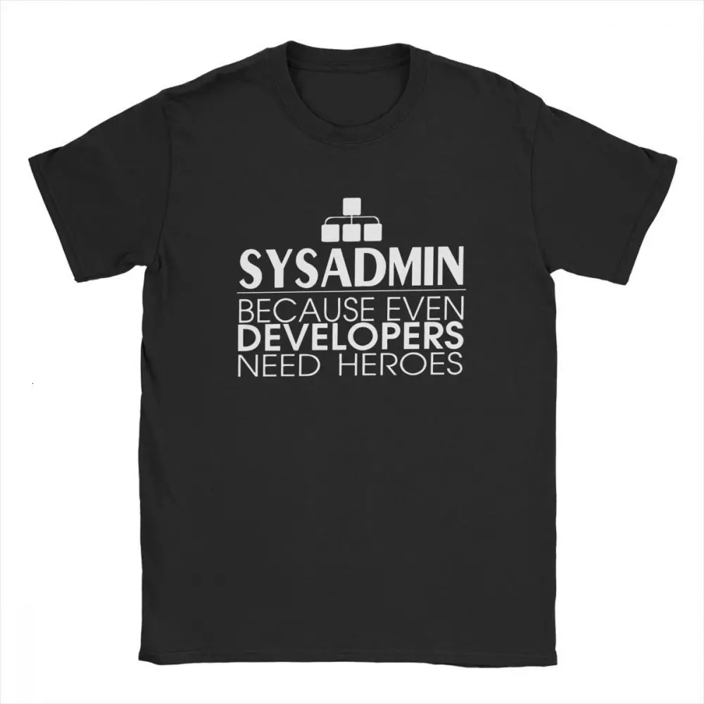 one yona Men T-Shirts Sysadmin Developers Heroes Cotton Tees Linux Sysadmin Unix Debian Ubuntu Administrator T Shirt Clothing
one yona Men T-Shirts Sysadmin Developers Heroes Cotton Tees Linux Sysadmin Unix Debian Ubuntu Administrator T Shirt Clothing