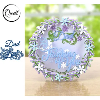 QWELL Word Dad Metal Cutting Dies for Scrapbooking and Card Making Paper Embossing Craft New 2019 die cuts
QWELL Word Dad Metal Cutting Dies for Scrapbooking and Card Making Paper Embossing Craft New 2019 die cuts