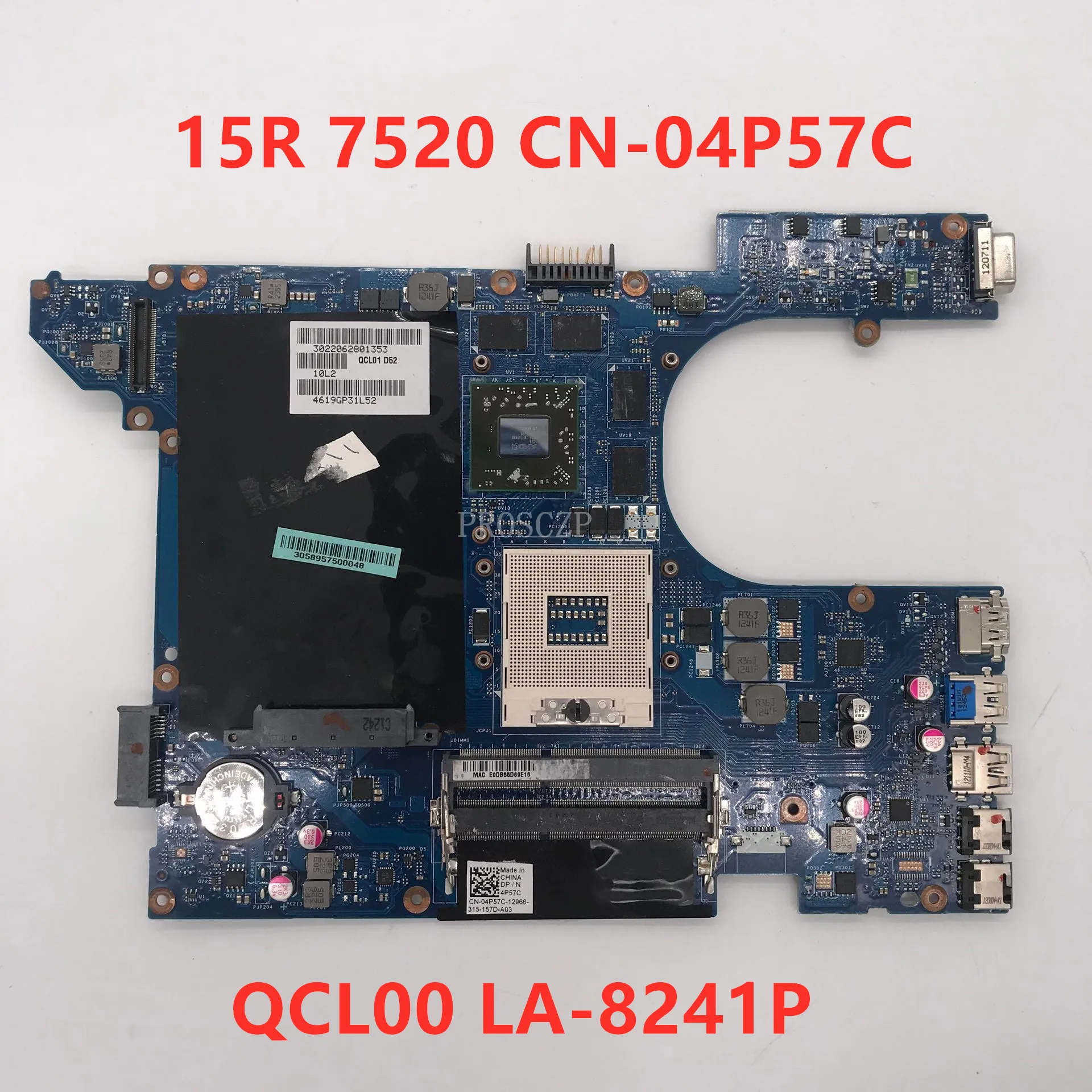 Материнская плата для ноутбука Inspiron 15R 7520 CN-04P57C 04P57C 4P57C QCL00 LA-8241P хорошо работающая