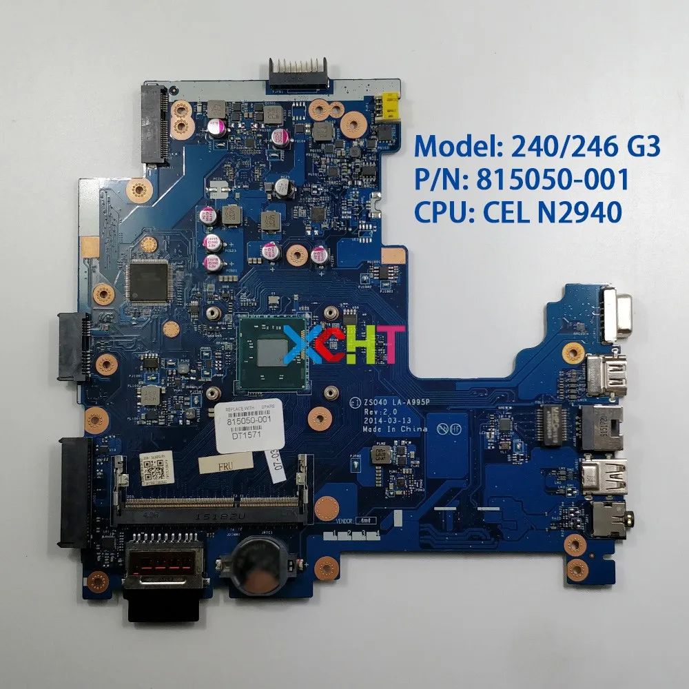 815050-001 815050-501 815050-601 w N2940 CPU UMA ZSO40 LA-A995P для HP 240/246 G3 ноутбук ПК материнская плата
815050-001 815050-501 815050-601 w N2940 CPU UMA ZSO40 LA-A995P для HP 240/246 G3 ноутбук ПК материнская плата