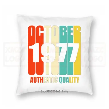 Retro October 1977 Pillow case 40 Yrs Old Bday 40Th Birthday Women Men 
Retro October 1977 Pillow case 40 Yrs Old Bday 40Th Birthday Women Men