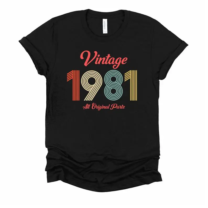 

40th Birthday Shirt Vintage 1981 T Shirt 40th Birthday Gift Party 40 Years Old Tee Limited Edition Legend Vintage Classic