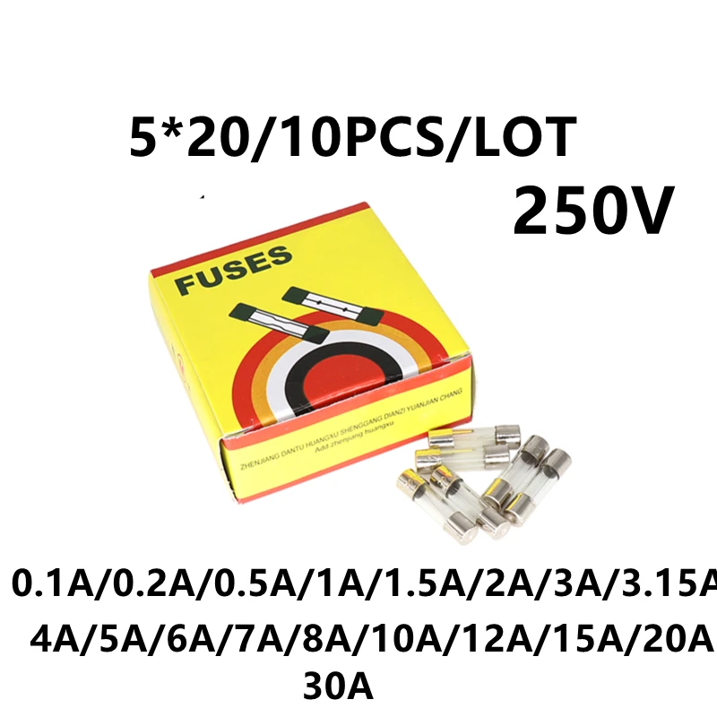 10PCS/LOT 5*20 glass fuse fuse fuse 250V0.1A 0.2A 1A 2A 3A 3.15A 4A 5A 6 7 8 10 12 10A 15A 20A 30A
10PCS/LOT 5*20 glass fuse fuse fuse 250V0.1A 0.2A 1A 2A 3A 3.15A 4A 5A 6 7 8 10 12 10A 15A 20A 30A
