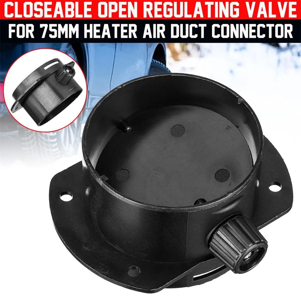 Closeable Open Regulating Valve For 75mm Heater Air Vent Ducting Connector Y/T Branch For Diesel Parking Heater Accessory
Closeable Open Regulating Valve For 75mm Heater Air Vent Ducting Connector Y/T Branch For Diesel Parking Heater Accessory