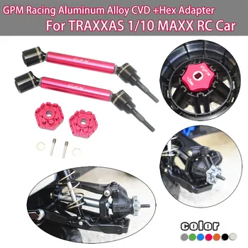 kids toys GPM Racing Aluminum Alloy CVD +Hex Adapter For 1/10 MAXX RC Car Accessories игрушечный игрушки наклейки слайм 2020
kids toys GPM Racing Aluminum Alloy CVD +Hex Adapter For 1/10 MAXX RC Car Accessories игрушечный игрушки наклейки слайм 2020