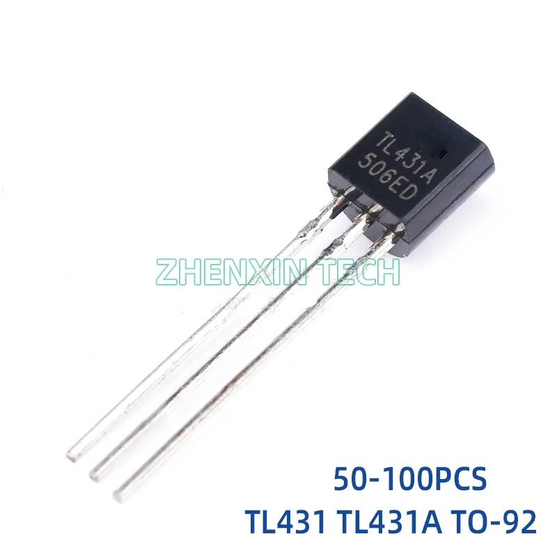 50-100 шт./лот TL431 TO92 TL431A TO-92 регулятор трубка триода новый и оригинальный чипсет IC |