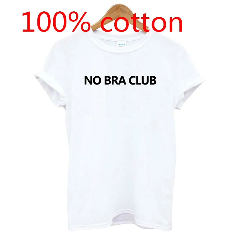 NO BRA CLUB Letters Print Women shirt 100%Cotton Casual Funny shirt For Lady Girl Top Tee Hipster Tumblr Drop Ship Y-35
NO BRA CLUB Letters Print Women shirt 100%Cotton Casual Funny shirt For Lady Girl Top Tee Hipster Tumblr Drop Ship Y-35