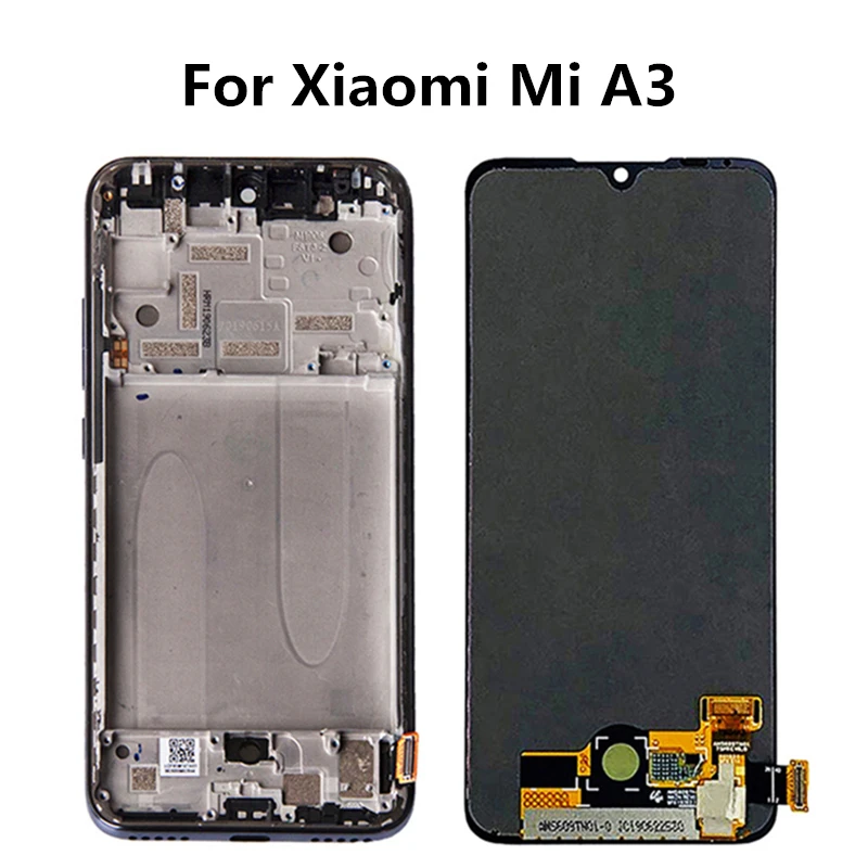 AMOLED Original For Xiaomi Mi A3 Display Touch Screen Digitizer Assembly with Frame For Xiaomi CC9e MI A3 LCD Display
AMOLED Original For Xiaomi Mi A3 Display Touch Screen Digitizer Assembly with Frame For Xiaomi CC9e MI A3 LCD Display