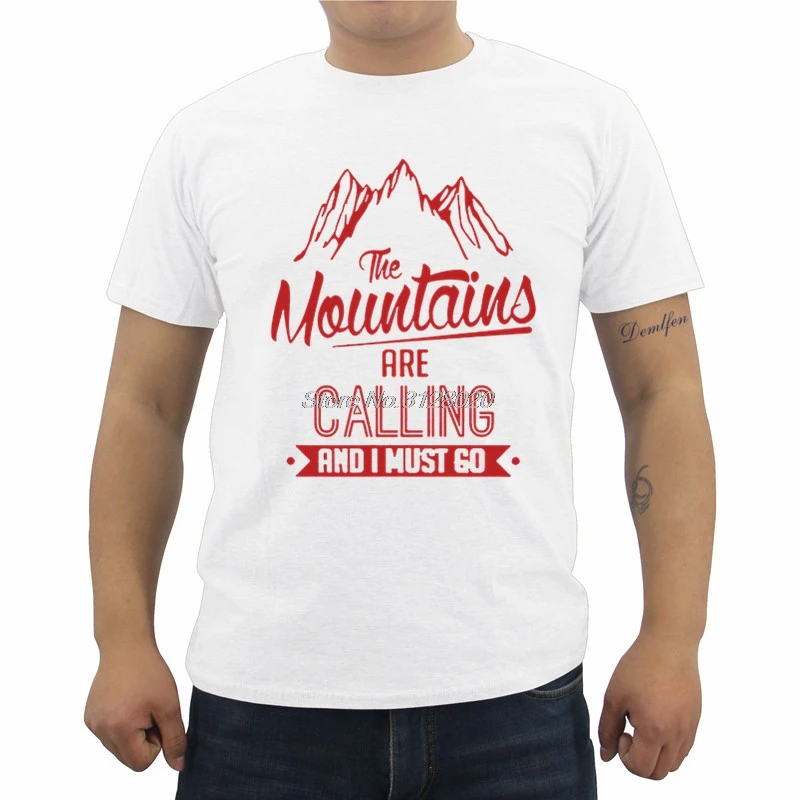 Популярная футболка The Mountains Are call персонализированные классические футболки