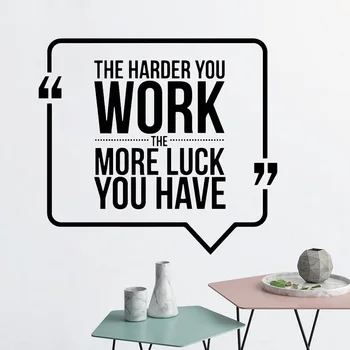 

The Hard You Work More Luck You Have Quote Wall Decal Work Business Motivation Office Vinyl Sticker Art Decor Mural