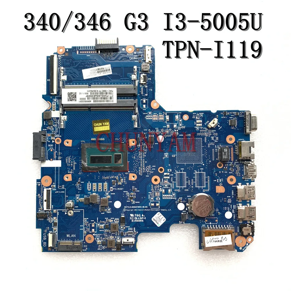 TPN I119 для HP 340 346 G3 Материнская плата ноутбука 6050A2730001 MB A01 i3 5005U 900214 001 материнская 100%