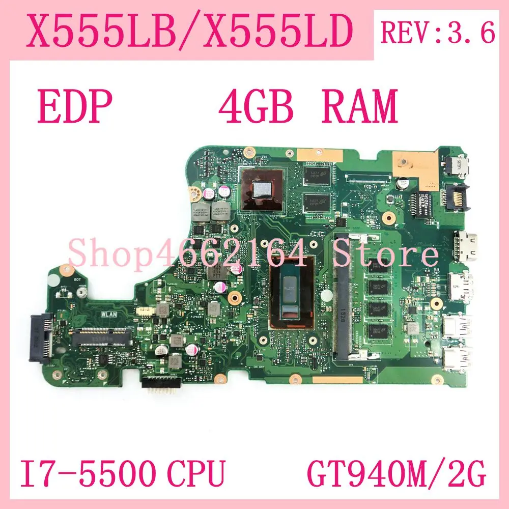 X555LB Motherboard I7-5500 CPU GT940M/2G REV:3.6 For ASUS W519L X555LP X555LJ X555LD X555LN X555LF X555L laptop Mainboard test
X555LB Motherboard I7-5500 CPU GT940M/2G REV:3.6 For ASUS W519L X555LP X555LJ X555LD X555LN X555LF X555L laptop Mainboard test