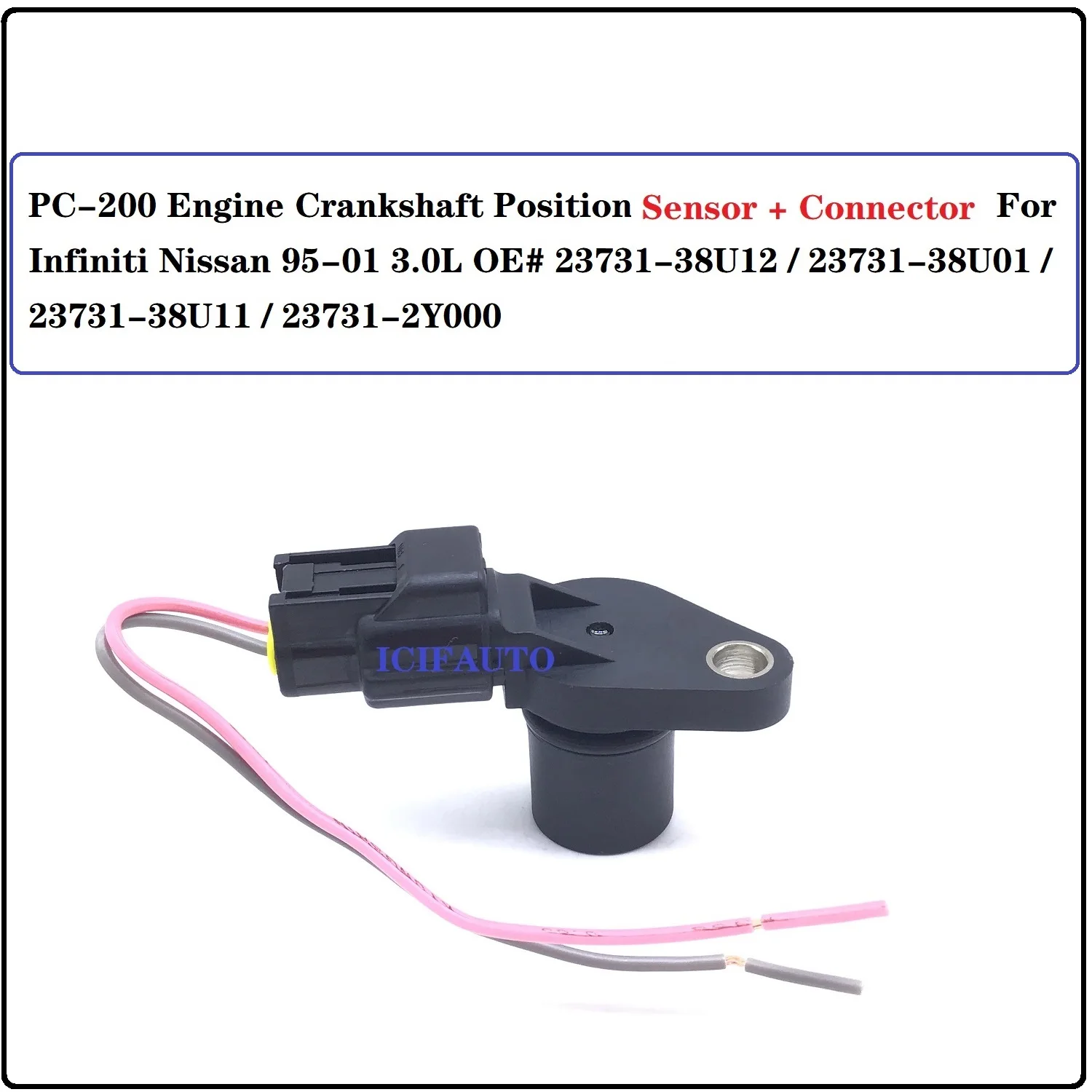 Crankshaft Position Sensor+Connector or Sensor Only for Infiniti Nissan 95-013.0L 23731-38U12,23731-38U01,23731-38U11
Crankshaft Position Sensor+Connector or Sensor Only for Infiniti Nissan 95-013.0L 23731-38U12,23731-38U01,23731-38U11