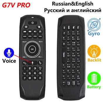 G7V PRO Backlit Gyroscope Wireless Air Mouse with Russian English keyboard 2.4G Smart Voice Remote Control G7 built-in Battery
G7V PRO Backlit Gyroscope Wireless Air Mouse with Russian English keyboard 2.4G Smart Voice Remote Control G7 built-in Battery