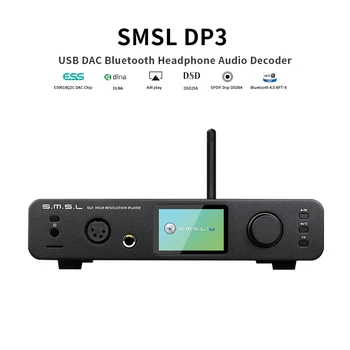 SMSL DP3 USB DAC Bluetooth Headphone Audio Decoder ES9018Q2C Hifi Bluetooth Dac Audio Amplifier Balanced DSD Digital Player Amp 
SMSL DP3 USB DAC Bluetooth Headphone Audio Decoder ES9018Q2C Hifi Bluetooth Dac Audio Amplifier Balanced DSD Digital Player Amp