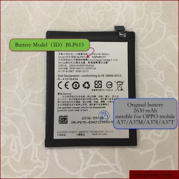 Battery suitable for OPPO mobile A37/A37M/A37S/A37T with battery model BLP615
Battery suitable for OPPO mobile A37/A37M/A37S/A37T with battery model BLP615