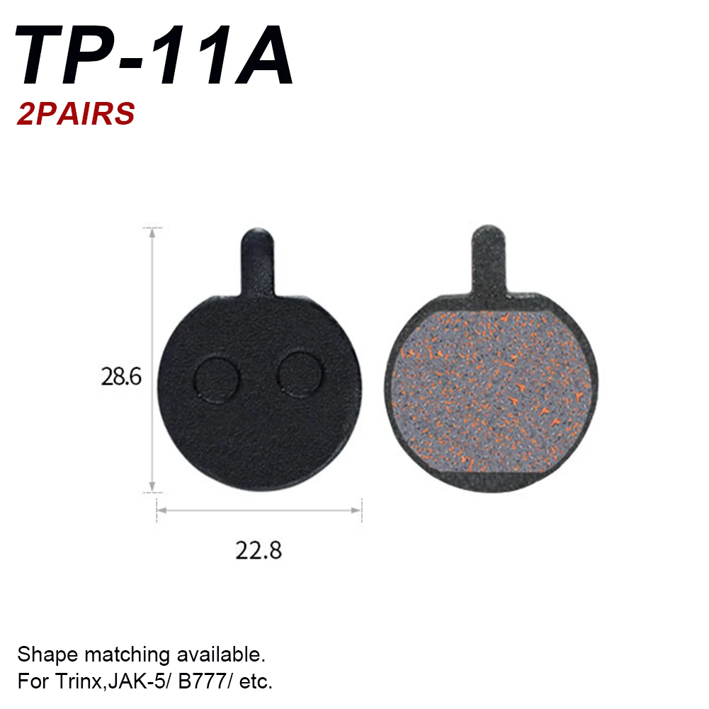 TP-11A 2 Pairs MTB Bicycle Hydraulic Disc Brake Pads Semi-Metallic Bike Brake For SHIMANO SRAM AVID HAYES Cycling Bike Part
TP-11A 2 Pairs MTB Bicycle Hydraulic Disc Brake Pads Semi-Metallic Bike Brake For SHIMANO SRAM AVID HAYES Cycling Bike Part
