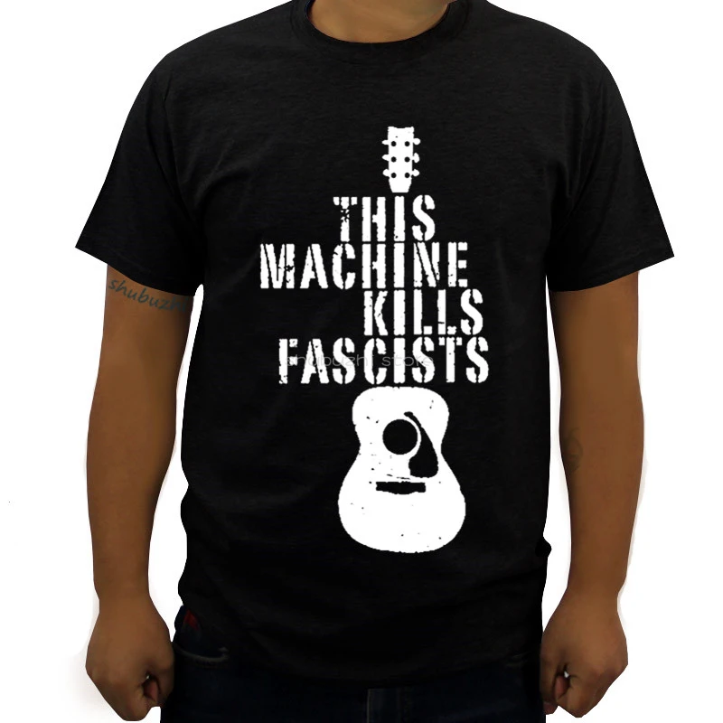 This Machine Kills Fascists shubuzhi Мужская футболка Прямая поставка летняя Модная брендовая в