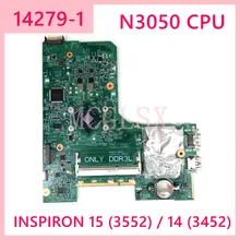 Carte mère N3050 pour DELL INSPIRON 15 (14279) 14 (3552), pour ordinateur portable, 3452, 41D5Y, CN-041D5Y, 100%, Test OK=