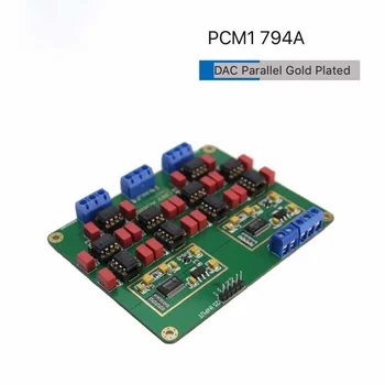HiFi Parallel Pcm1794a Decoder Board DAC Core Board 24bit 192khz V2 Gold-Plated Version 
HiFi Parallel Pcm1794a Decoder Board DAC Core Board 24bit 192khz V2 Gold-Plated Version