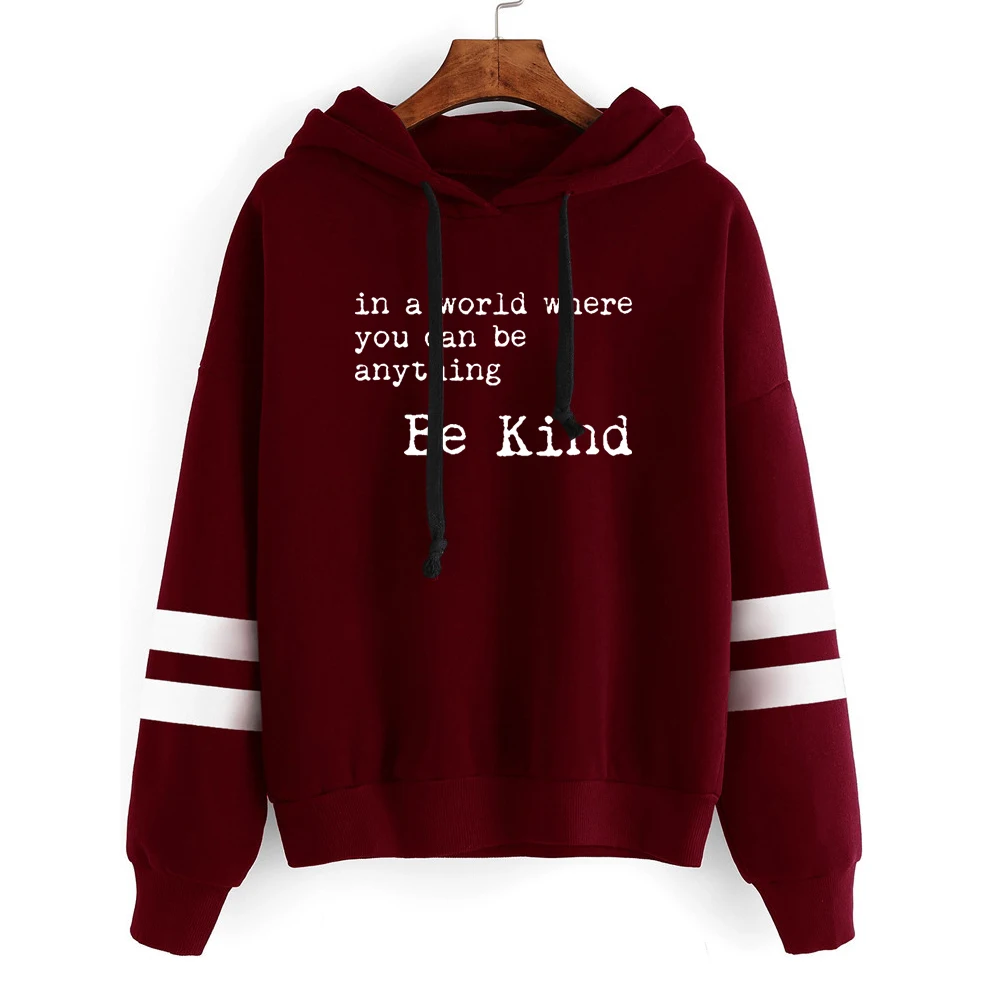 Be Kind Hoodies Women In A World Where You Can Be Anything Print Pullovers Pink Kindness Womens Clothing Sweatshirt
Be Kind Hoodies Women In A World Where You Can Be Anything Print Pullovers Pink Kindness Womens Clothing Sweatshirt