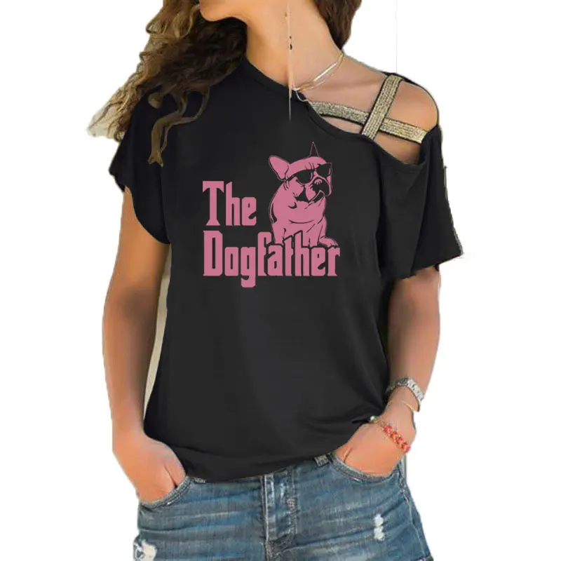 

New Summer The Dogfather Dog Dad French Bulldog T Shirt Women Short Sleeve Girls T-shirt Irregular Skew Cross Bandage Tee Tops