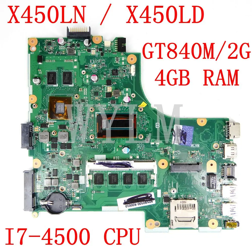 X450LN 4GB Memory I7-4500 CPU GT840M/2G Notebook motherboard For ASUS X450LD X450LN Y481L F450L laptop mainboard tested work 
X450LN 4GB Memory I7-4500 CPU GT840M/2G Notebook motherboard For ASUS X450LD X450LN Y481L F450L laptop mainboard tested work