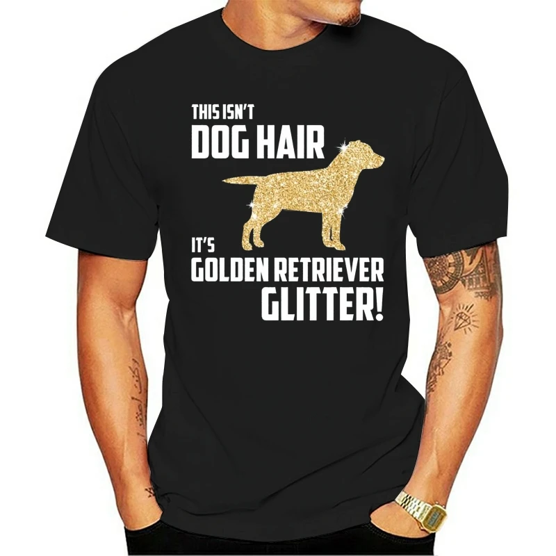 Funny men t shirt novelty tshirt women This Isn't Dog Hair It's Golden Retriever Glitter T-shirt
Funny men t shirt novelty tshirt women This Isn't Dog Hair It's Golden Retriever Glitter T-shirt