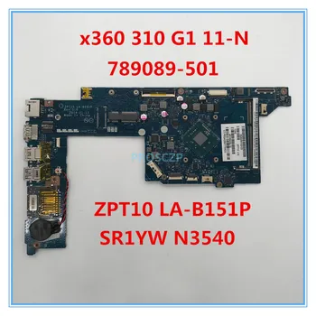 High quality For x360 310 G1 11-N 789089-501 789674-501 ZPT10 LA-B151P With SR1YW N3540 CPU DDR3 100% working well
High quality For x360 310 G1 11-N 789089-501 789674-501 ZPT10 LA-B151P With SR1YW N3540 CPU DDR3 100% working well