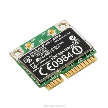 Half Mini PCI-E 802.11n Wifi Card Bluetooth BCM94313HMGB 600370-001 for DELL HP Au26 20 Dropship
Half Mini PCI-E 802.11n Wifi Card Bluetooth BCM94313HMGB 600370-001 for DELL HP Au26 20 Dropship