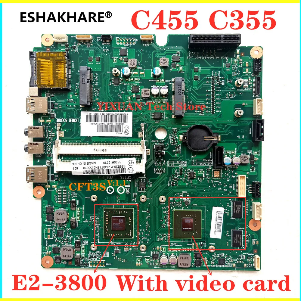 CFT3S материнская плата для ноутбука Lenovo C455 C355 AIO E2-3800 процессор с видеокарта 1 ГБ 100%