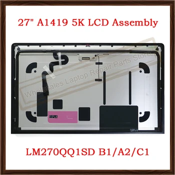 

New Original 27" A1419 5K LCD Screen 2014 2015 2017 For iMac A1419 LCD Display Front Glass Assembly LM270QQ1 SD A2 A1 B1 C1