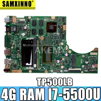 Akemy TP500LB Laptop motherboard For Asus TP500L TP500LB TP500LN TP500LNG mainboard test ok i7-5500U 4GB-RAM 2GB graphics card
Akemy TP500LB Laptop motherboard For Asus TP500L TP500LB TP500LN TP500LNG mainboard test ok i7-5500U 4GB-RAM 2GB graphics card