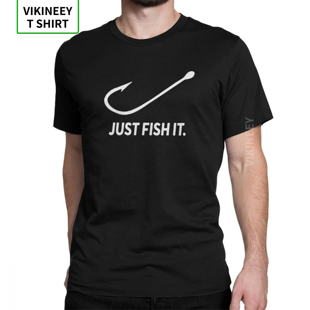 Fish Just Fish It Fun T Shirt Men's Fisher Fishermen Short Sleeve Tops New Tees Cotton Fabric Crew Neck T-Shirt
Fish Just Fish It Fun T Shirt Men's Fisher Fishermen Short Sleeve Tops New Tees Cotton Fabric Crew Neck T-Shirt