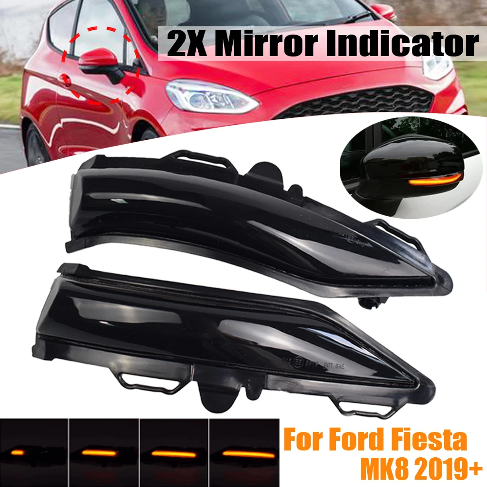 2pcs Dynamic Turn Signal Light LED Side Wing Rearview Mirror Indicator Blinker Light For Ford Fiesta MK7 2008-2017 MK8 19+
2pcs Dynamic Turn Signal Light LED Side Wing Rearview Mirror Indicator Blinker Light For Ford Fiesta MK7 2008-2017 MK8 19+